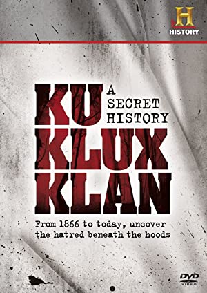 The Ku Klux Klan: A Secret History (1998) starring D. Paul Thomas on DVD on DVD
